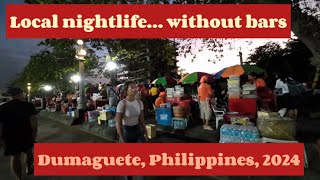 Dumaguete Nightlife with the Locals… Philippines 2024 [upl. by Rimma]