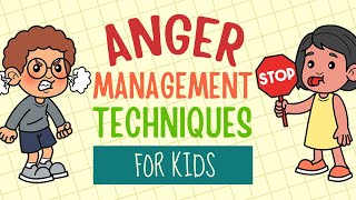 Anger Management Techniques For Kids  Strategies To Calm Down When Your Temper Rises [upl. by Ennael651]