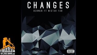 Berner ft Mistah Fab  Changes Prod Stinje Thizzlercom [upl. by Dimo]