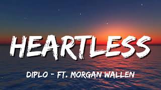 Diplo  Heartless Lyrics Ft Morgan Wallen [upl. by Hayila955]