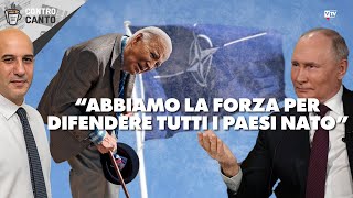 quotAbbiamo la forza per difendere tutti i Paesi Natoquot  Il Controcanto  Rassegna stampa 28 Marzo 2024 [upl. by Velda]