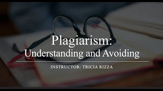 Understanding and Avoiding Plagiarism [upl. by Gun]