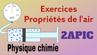 Exercices quelques propriétés de lair 2eme année collège physique chimie [upl. by Karlise]