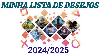 MIMHA LISTA DE DESEJOS 20242025 [upl. by Idelson]