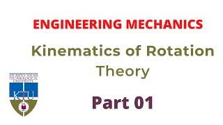 Kinematics of Rotationpart 01DynamicsEngineering Mechanics KTU [upl. by Leodora]