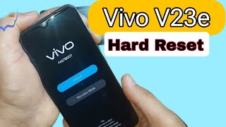 Vivo V23e Hard Reset Pattern Unlock  Vivo V2116 Factory Reset  Vivo v23e password remove pin lock [upl. by Airt734]