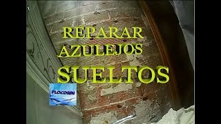 REPARAR AZULEJOS en un baño [upl. by Nesnaj]