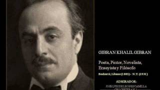 VUESTROS HIJOS NO SON VUESTROS HIJOS GIBRAN KHALIL GIBRANwmv [upl. by Halueb]