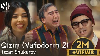 Izzat Shukurov  Qizim  Vafodorim 2  Official Video Clip  2024  Иззат Шукуров  Қизим [upl. by Legnaros528]