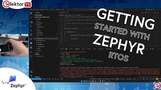 Getting Started with Zephyr RTOS [upl. by Suoicserp]