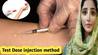 How to give test dose injection  intradermal injection Technique [upl. by Leonora]