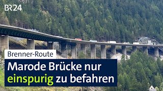 Luegbrücke Ab Januar wird es eng vor dem Brenner  Abendschau  BR24 [upl. by Uriiah47]