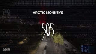 arctic monkeys  505  slowed  reverb  lyrics [upl. by Idihc]