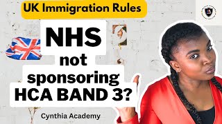 Is the NHS no longer sponsoring Healthcare Assistant Band 3 UK latest immigration policy [upl. by Simdars]