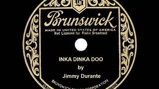 1934 HITS ARCHIVE Inka Dinka Doo  Jimmy Durante his original version [upl. by Edya]