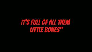 little bones  the tragically hip  lyrics [upl. by Freida397]