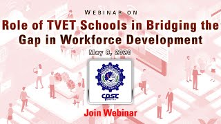 Webinar on Role of TVET Schools in Bridging the Gap in Workforce Development [upl. by Northey208]