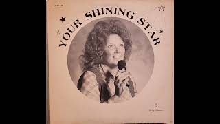 Betty Adams  Your Shining Star Full Album [upl. by Eserehs]