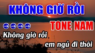 Không Giờ Rồi Karaoke Tone Nam Karaoke Lâm Beat  Beat Mới [upl. by Farhsa]