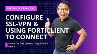 Configure FortiGate SSL VPN and Connect it Using FortiClient Free with Test Drive [upl. by Alemak834]