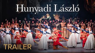 TRAILER  HUNYADI LÁSZLÓ Erkel – Hungarian State Opera [upl. by Buttaro983]