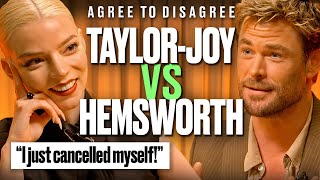 Chris Hemsworth amp Anya TaylorJoy Argue Over the Internets Biggest Debates  Agree to Disagree [upl. by Chaunce]