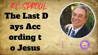 Crisis in Eschatology The Last Days According to Jesus  Ministério RC Sproul [upl. by Eniamret849]