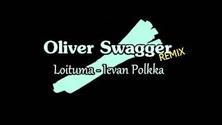 Loituma  Ievan Polkka Oliver Swagger Remix 2012 [upl. by Georgie273]