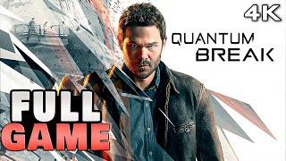 Quantum Break FULL GAME Walkthrough 4K 60FPS PC No Commentary [upl. by Laurens22]