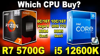 🔥Which CPU Buy🔥5600G vs 12600K vs 5700G🔥Intel vs AMD KshitijKumar1990 [upl. by Eeuqram]