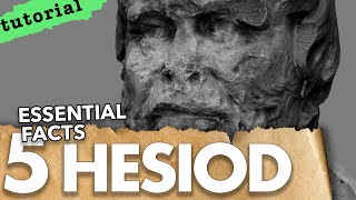 Hesiod Five Essential Facts [upl. by Kathie]