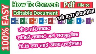 2 Methods to Convert PDF to Word Excel Any Editable Document File in Nepali [upl. by Fin]