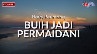 Buih Jadi Permaidani Harry Parintang Lirik Video [upl. by Anaehs147]