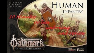 10 minutes or less unboxing and review of Oathmark human infantry [upl. by Aihsrop906]