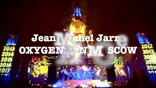 Jean Michel Jarre  Oxygen in Moscow 1997 Live digest by JSA [upl. by Assened65]