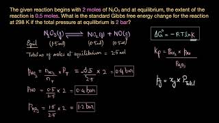 Worked example Gibbs free energy amp equilibrium constant  Thermodynamics  Chemistry  Khan Academy [upl. by Nodyroc]