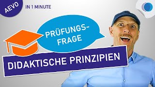 10 didaktische Prinzipien  AEVO Prüfung  Perfekte Antwort [upl. by Ayama]