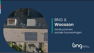 BNG amp Wocozon verduurzamen van sociale huurwoningen [upl. by Lusar]