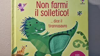 Non farmi il solletico  dice il tirannosauro AUDIOLIBRO  Lospazioleggero [upl. by Elisa876]