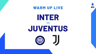 🔴 LIVE  Warm up  InterJuventus  Serie A TIM 202324 [upl. by Creedon]