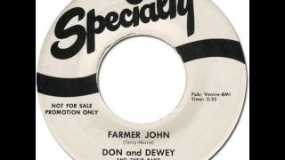 DON amp DEWEY  FARMER JOHN Specialty 659 1959 [upl. by Ahse80]