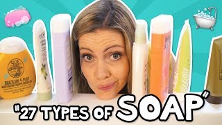 27 Types of Soap  Why do women have so many  Original Song [upl. by Straub704]