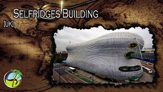 Selfridges Building UK [upl. by Sara-Ann]