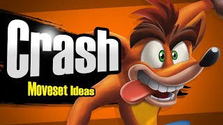 Crash Super Smash Bros MOVESET IDEAS [upl. by Gregson]