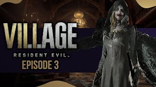 Resident Evil 8 Village  Episode 3  THE BUGS THE UNDEAD amp ME [upl. by Donough]