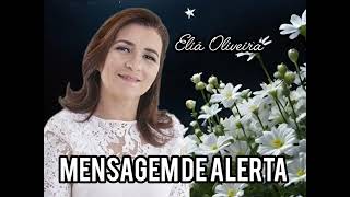 Mensagem de Alerta Eliã Oliveira ❤️cd completo [upl. by Aonian]