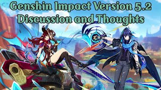 FINALLY CONTENT  Genshin Version 52 Discussion amp Thoughts  Genshin Impact [upl. by Anelak]