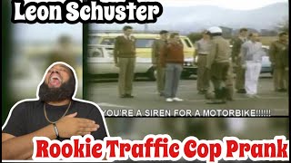 LEON SCHUSTER ROOKIE TRAFFIC POLICE PRANK  REACTION 😂 [upl. by Ibson]