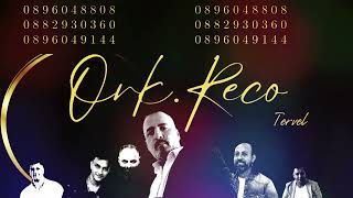 ORK RECO TERVEL 🎵☆ █▬█ █ ▀█▀ ☆🎵 ESNAF HAVASI 2025 🎵 [upl. by Howes]