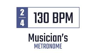 130 BPM  24  Metronome [upl. by Eilagam]